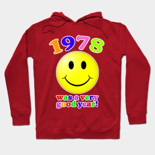 1978 Was A Very Good Year! Hoodie